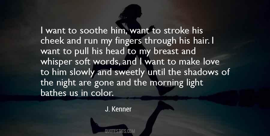 Pull Her Hair Quotes #698014