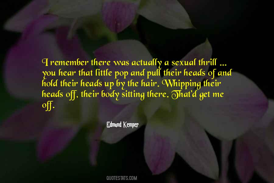 Pull Her Hair Quotes #762097