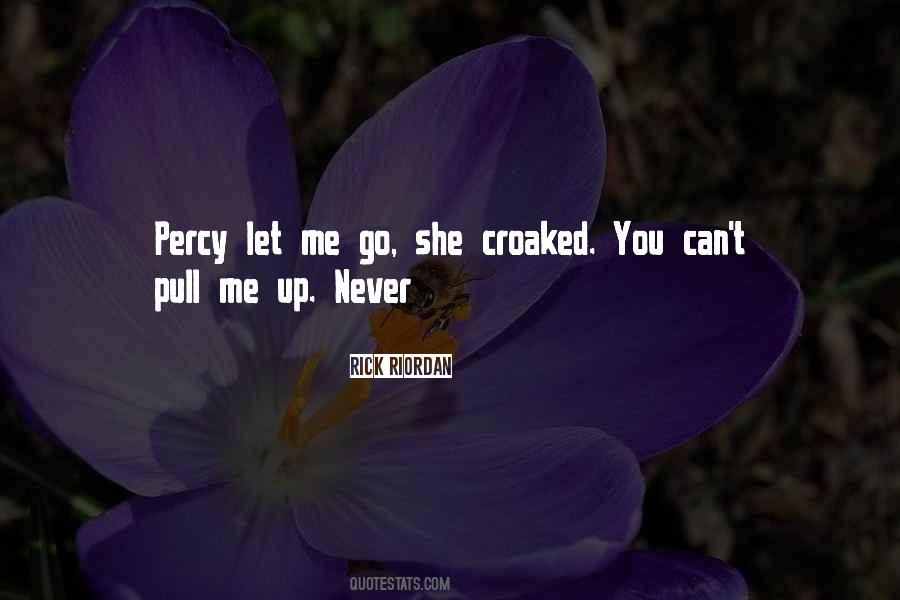 Pull Me Up Quotes #268189