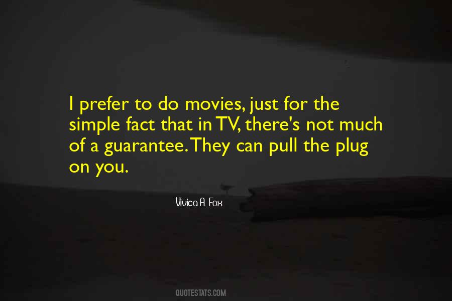 Pull The Plug Quotes #1864479