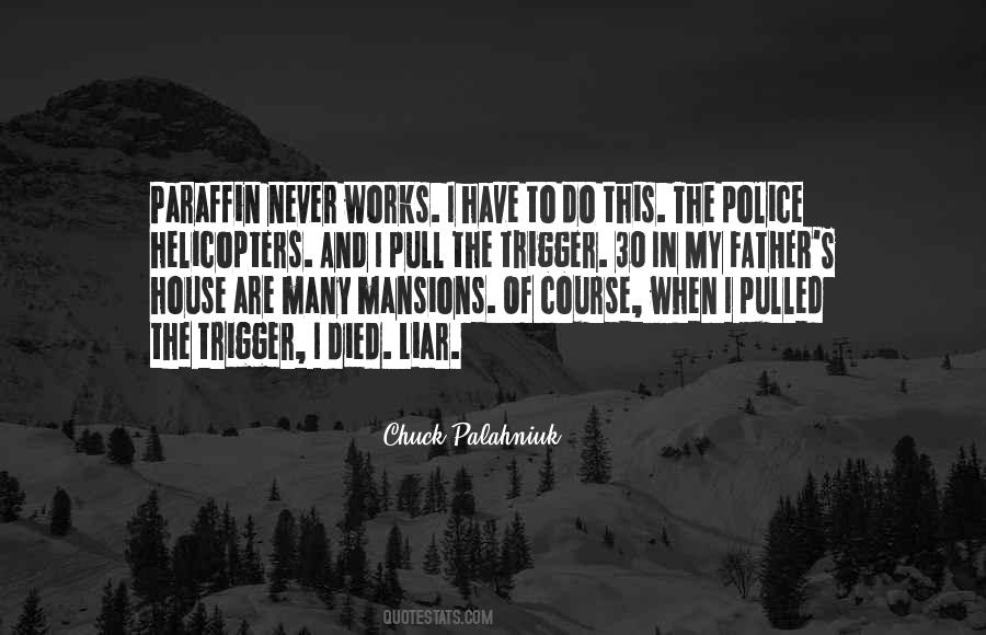 Pull The Trigger Quotes #1857621
