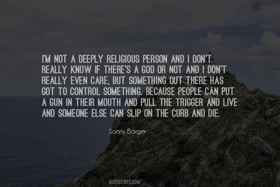 Pull The Trigger Quotes #408319