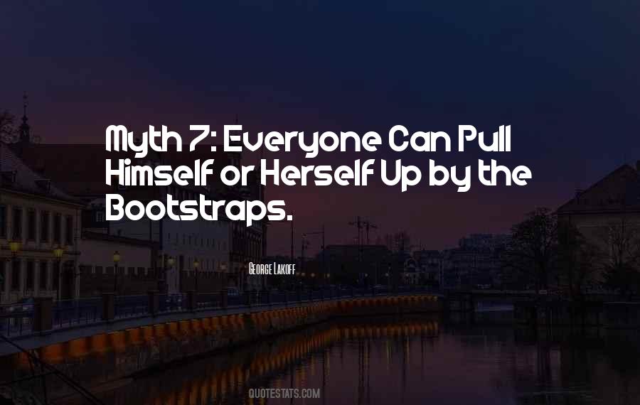 Pull Up By Bootstraps Quotes #1138085