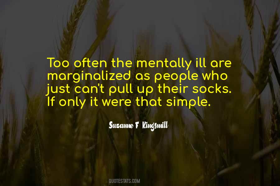 Pull Up Your Socks Quotes #180454