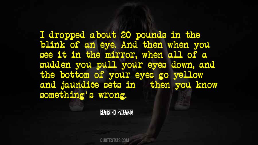 Pull You Down Quotes #742095