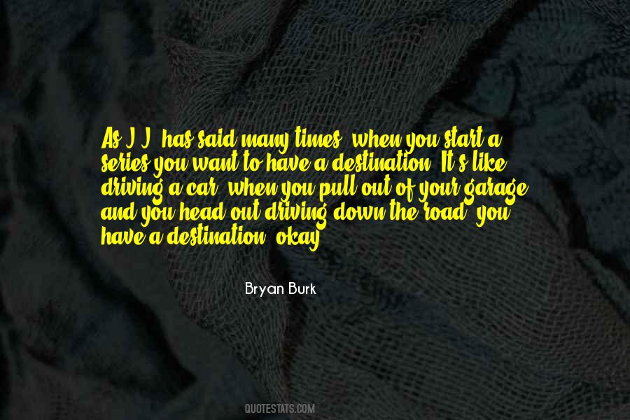 Pull Your Head Out Quotes #1304092
