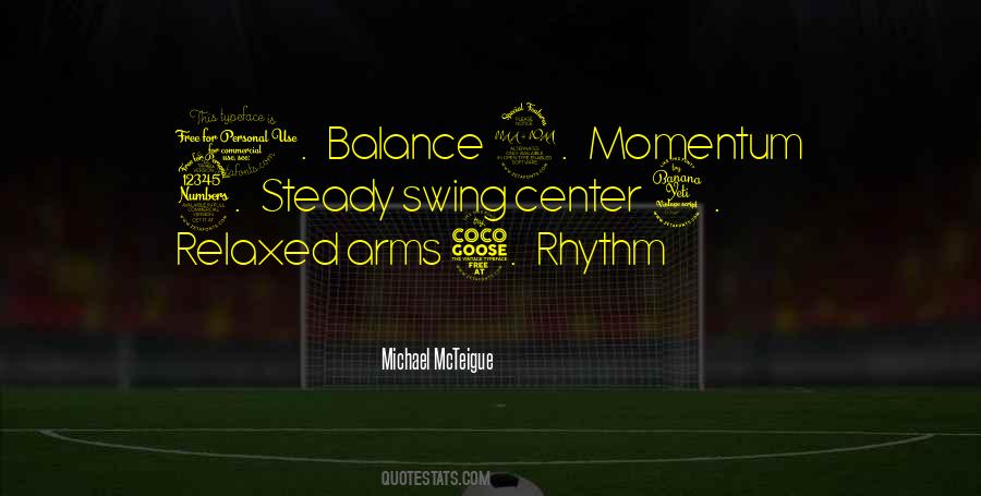 Quotes About Rhythm #107153 Quotes About Rhythm #107153