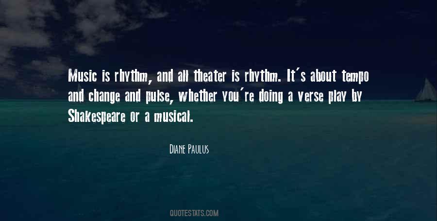 Quotes About Rhythm #116232 Quotes About Rhythm #116232