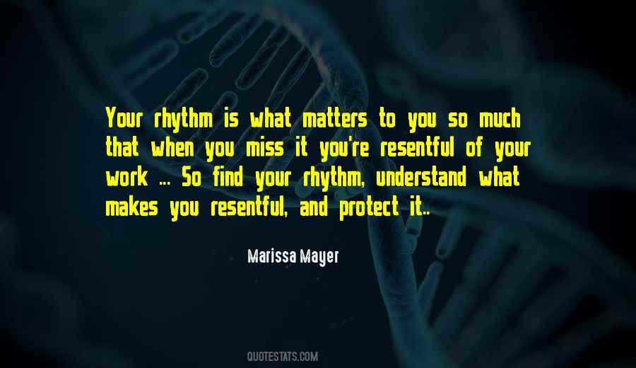 Quotes About Rhythm #1747141