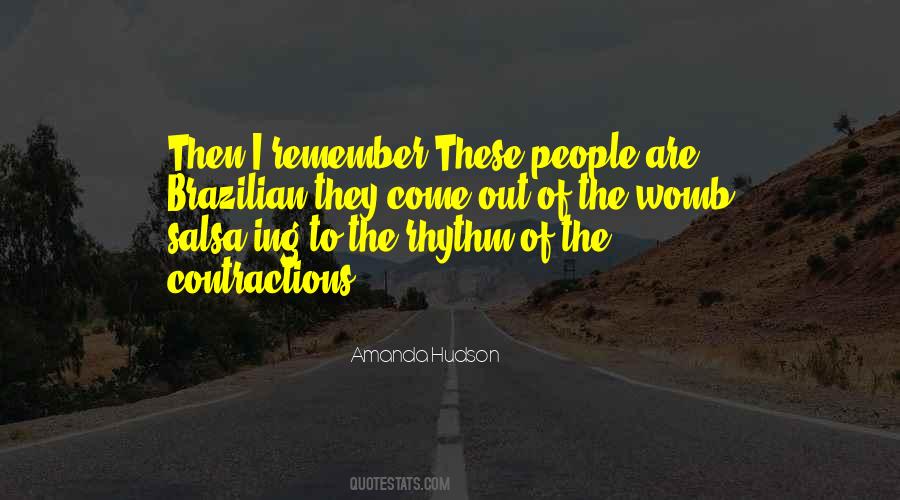 Quotes About Rhythm #32763 Quotes About Rhythm #32763