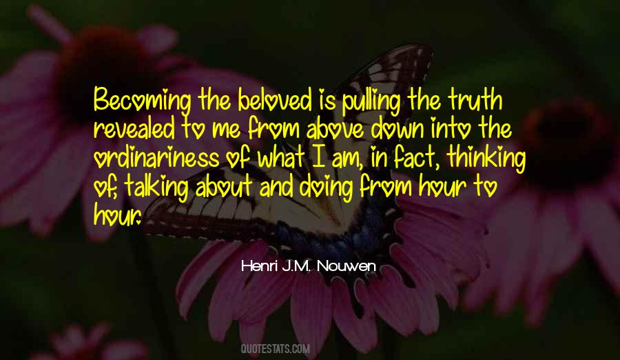 Pulling Me Down Quotes #705879