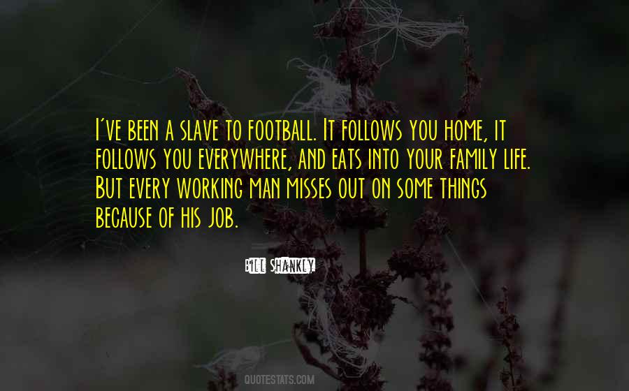 Quotes About Bill Shankly #1356973