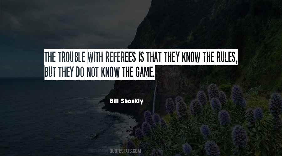 Quotes About Bill Shankly #192602