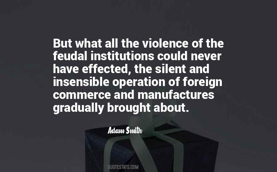 Quotes About Adam Smith #246963