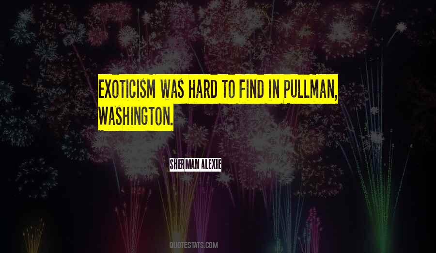 Pullman Quotes #274204