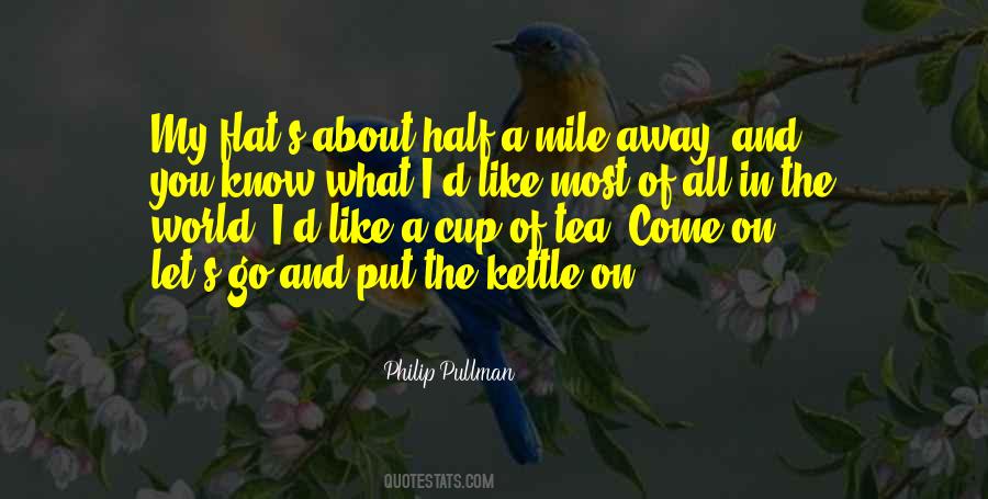 Pullman Quotes #370446