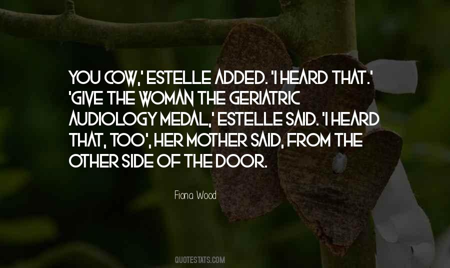 Quotes About Estelle #1435490