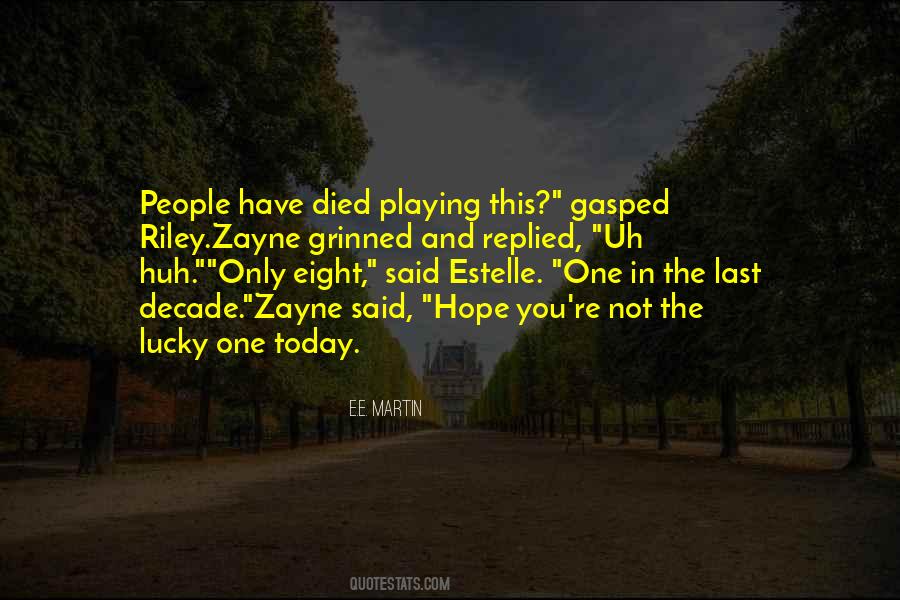 Quotes About Estelle #1613131