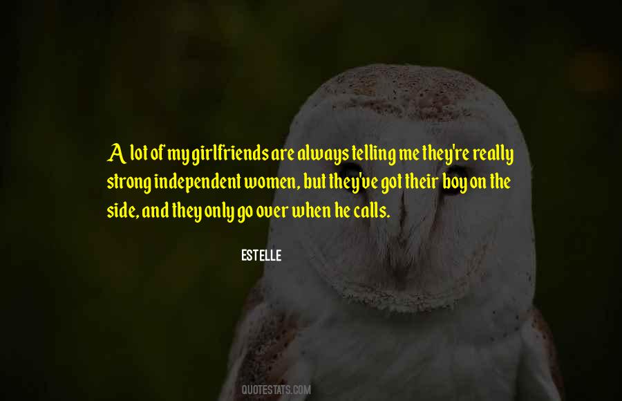 Quotes About Estelle #527913