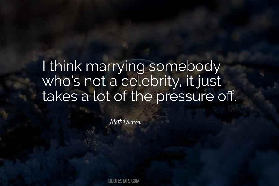 Quotes About Matt Damon #1166211