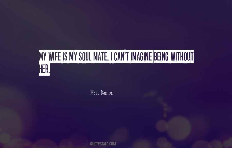 Quotes About Matt Damon #123551