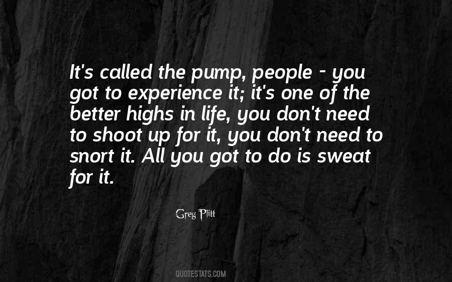 Pump It Quotes #671731