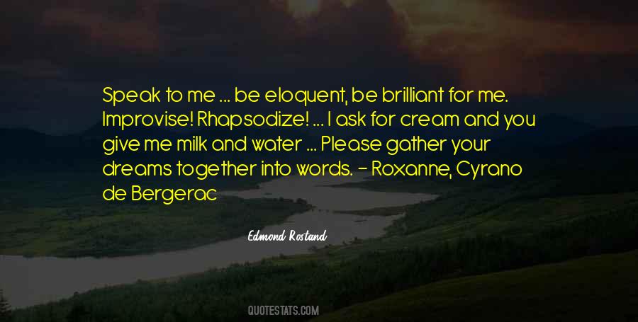 Quotes About Cyrano De Bergerac #26535