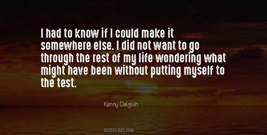 Quotes About Kenny Dalglish #519909