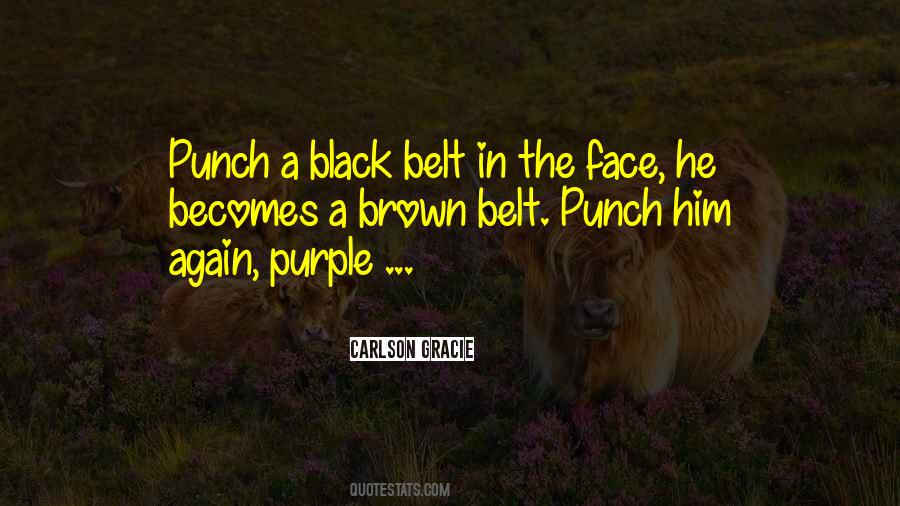 Punch In The Face Quotes #1083981