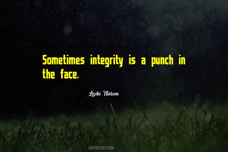 Punch In The Face Quotes #473487