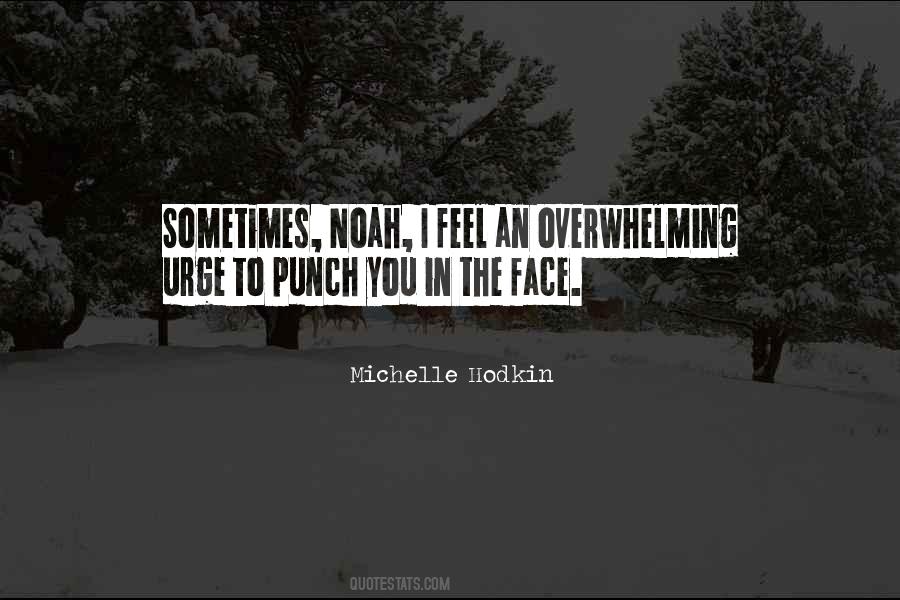 Punch In The Face Quotes #644302