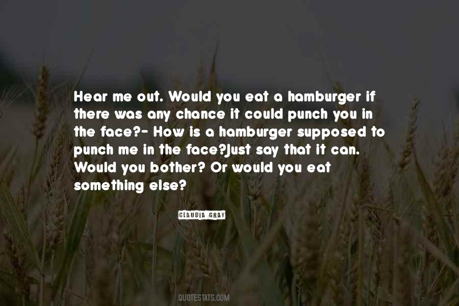 Punch In The Face Quotes #908584