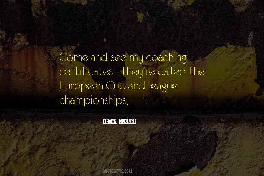 Quotes About Brian Clough #981975