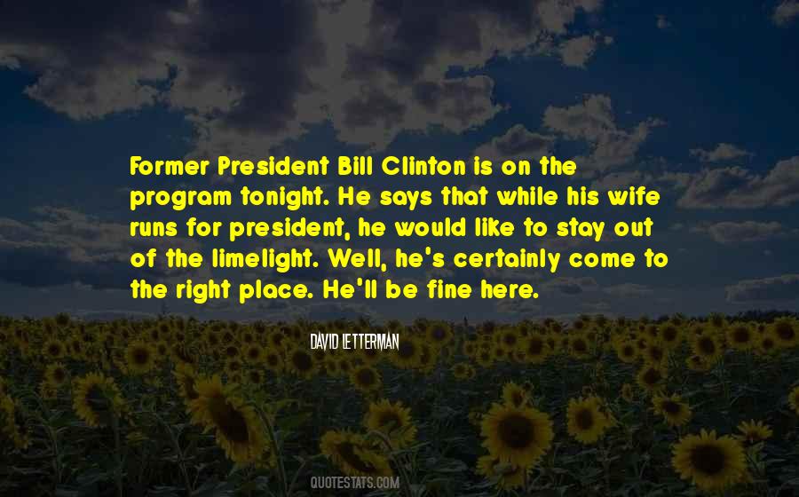 Quotes About Bill Clinton #1071732