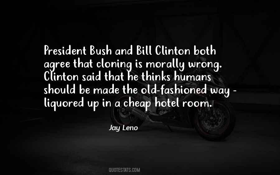 Quotes About Bill Clinton #1116257