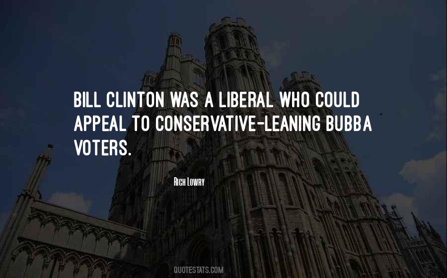 Quotes About Bill Clinton #1181019