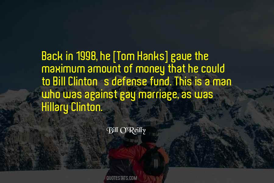 Quotes About Bill Clinton #1240614