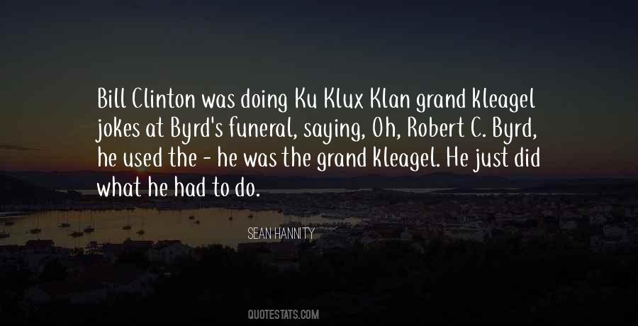 Quotes About Bill Clinton #1244459