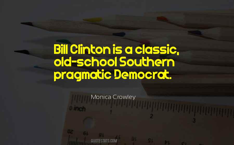 Quotes About Bill Clinton #1318080