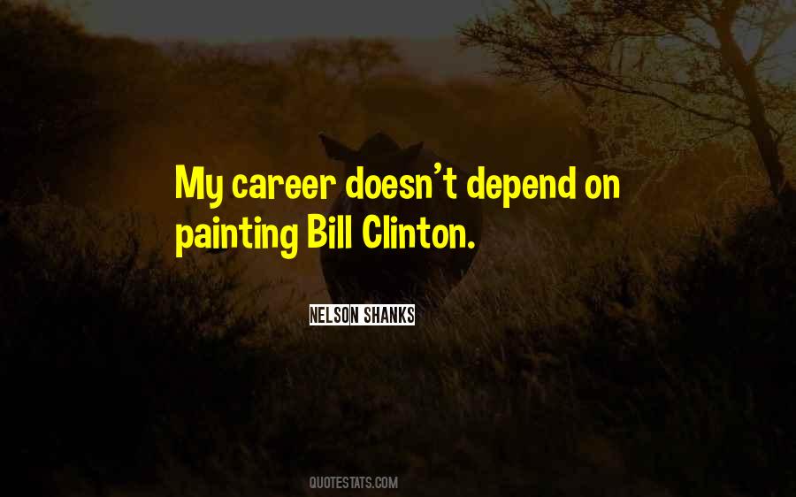 Quotes About Bill Clinton #1684156