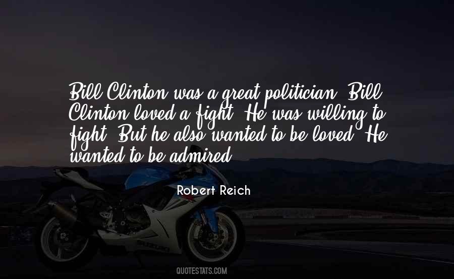 Quotes About Bill Clinton #1836553