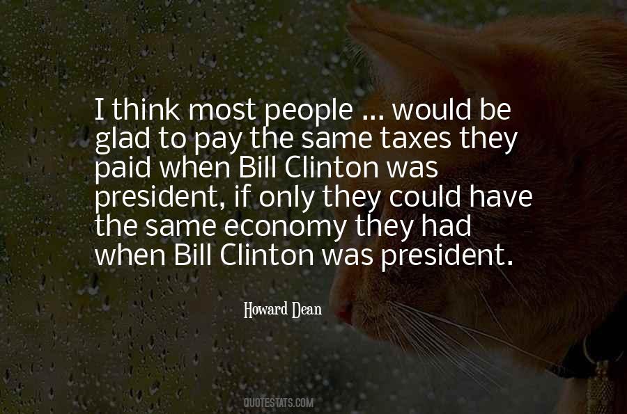 Quotes About Bill Clinton #1850251
