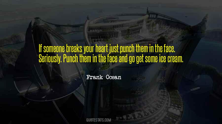 Punch Someone In The Face Quotes #359800