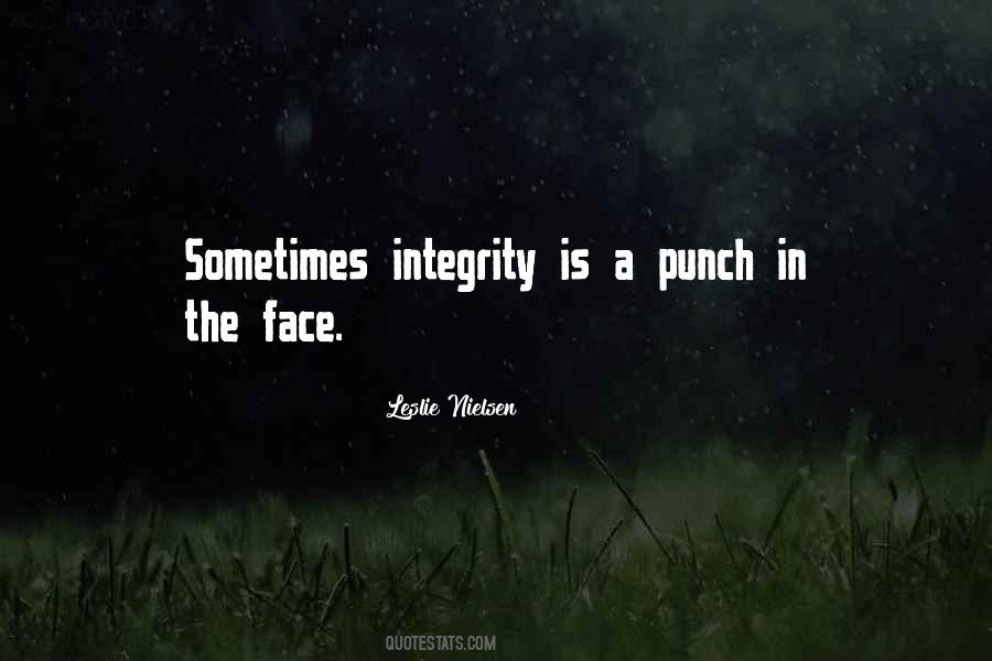 Punch Someone In The Face Quotes #473487