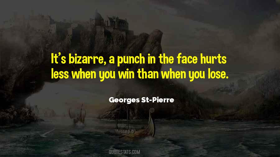 Punch Someone In The Face Quotes #494966