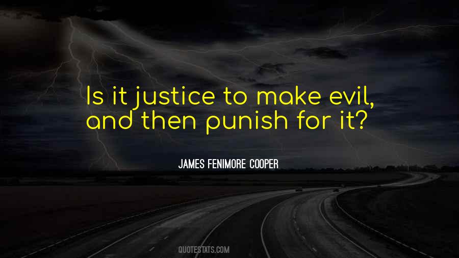 Punish Evil Quotes #1041039