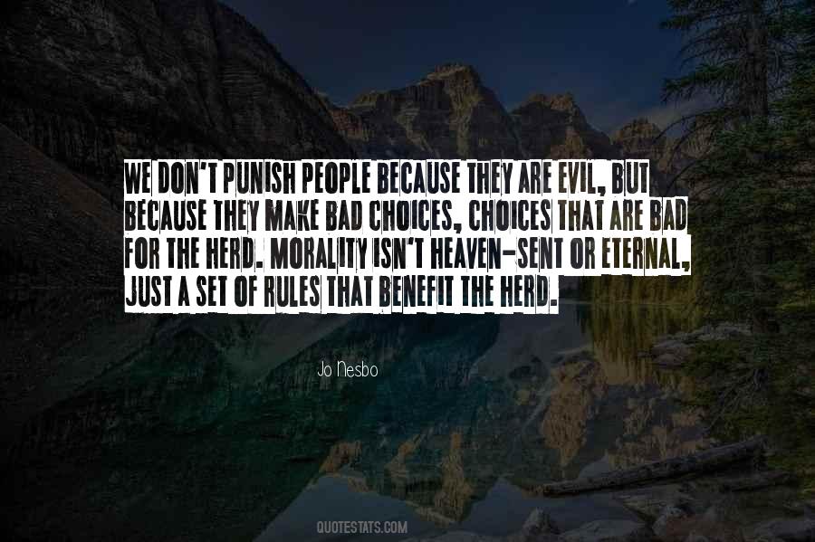 Punish Evil Quotes #156108