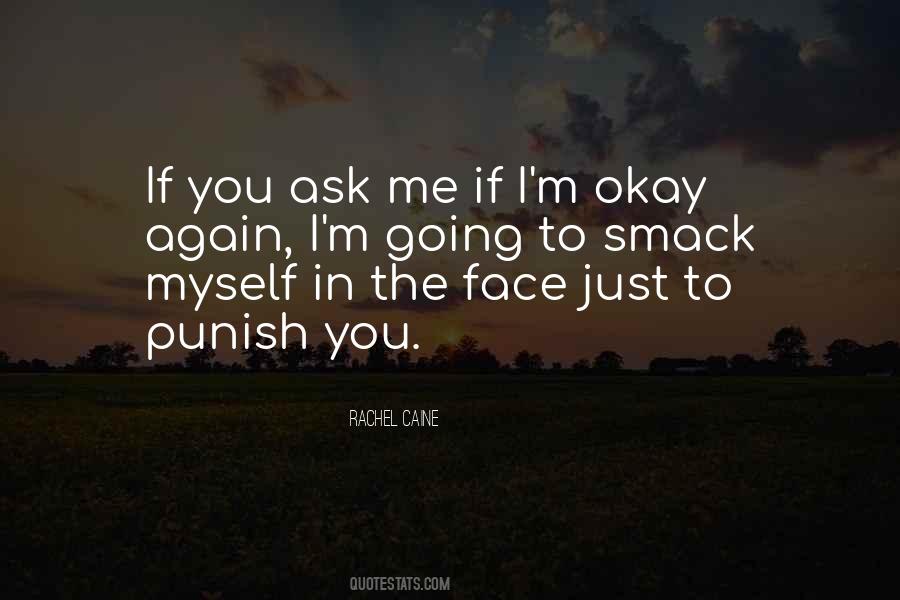 Punish Myself Quotes #1720818