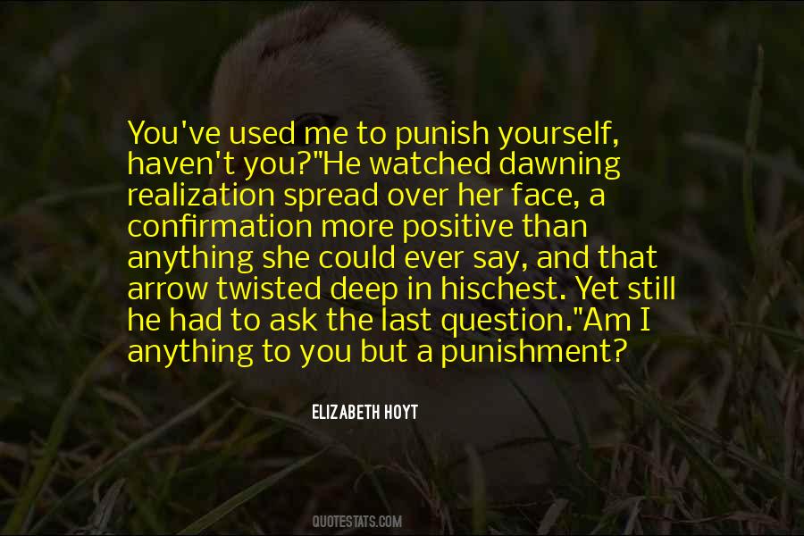 Punish Yourself Quotes #293221
