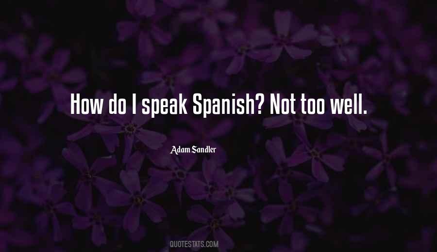 Quotes About Adam Sandler #631366